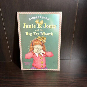 Junie B. Jones and Her Big Fat Mouth;  paperback, Barbara Park  LIKE NEW